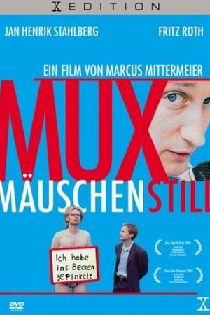 Muxmäuschenstill Online Anschauen