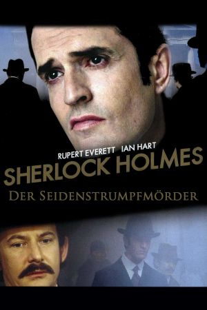 Sherlock Holmes - Der Seidenstrumpfmörder Online Anschauen