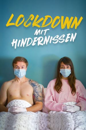 Lockdown mit Hindernissen Online Anschauen