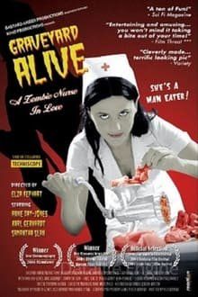 Graveyard Alive: A Zombie Nurse in Love