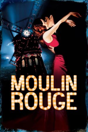 Moulin Rouge Online Anschauen