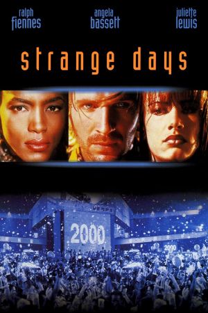 Strange Days Online Anschauen