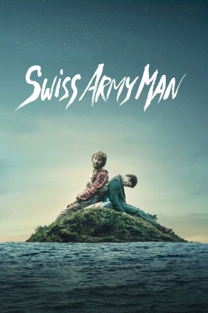 Swiss Army Man Online Anschauen