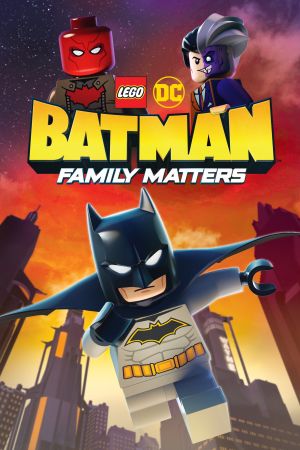 Lego DC Batman - Familienangelegenheiten Online Anschauen