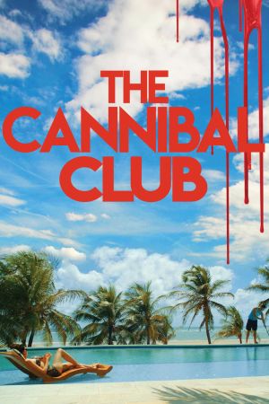 The Cannibal Club Online Anschauen