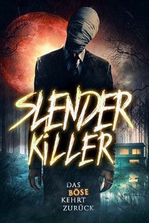 Slender Killer - Das Böse kehrt zurück Online Anschauen