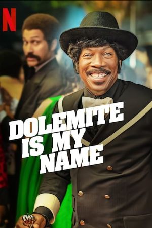 Dolemite Is My Name