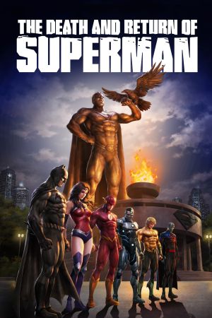 The Death and Return of Superman Online Anschauen