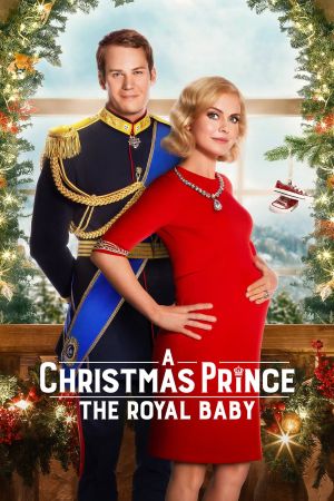 A Christmas Prince - The Royal Baby Online Anschauen