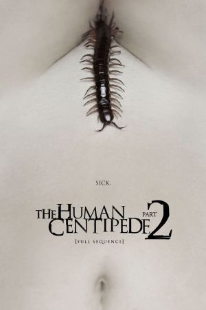 The Human Centipede 2 (Full Sequence) Online Anschauen