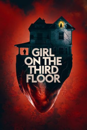 Girl on the Third Floor Online Anschauen