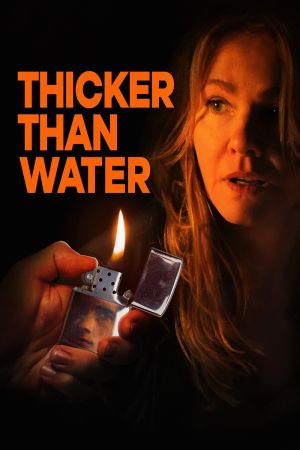 Thicker Than Water Online Anschauen