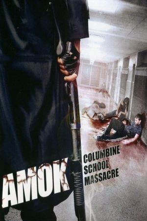 Amok - Columbine School Massacre Online Anschauen