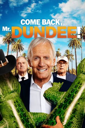 Come Back, Mr. Dundee! Online Anschauen