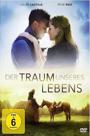 Der Traum unseres Lebens Online Anschauen