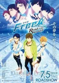 Free! - Road to the World - the Dream Online Anschauen