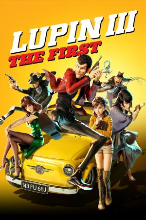 Lupin the 3rd: The First - The Movie