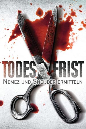 Todesfrist – Nemez und Sneijder ermitteln Online Anschauen