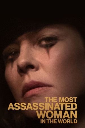 The Most Assassinated Woman in the World Online Anschauen