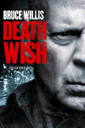 Death Wish Online Anschauen