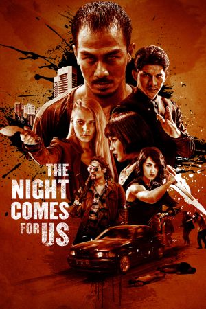 The Night Comes for Us Online Anschauen