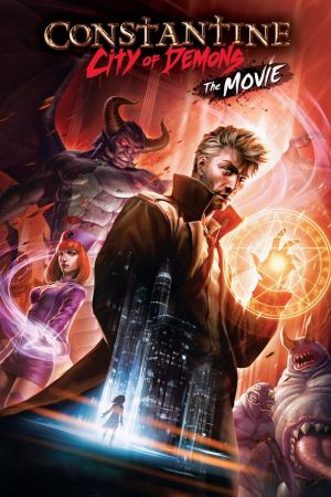 Constantine: City of Demons - The Movie Online Anschauen