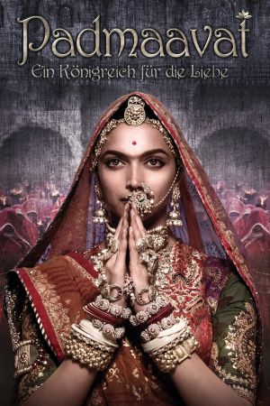 Padmaavat - Ein Königreich für die Liebe Online Anschauen