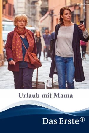 Urlaub mit Mama Online Anschauen