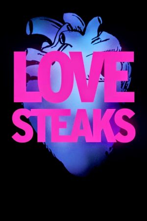 Love Steaks Online Anschauen