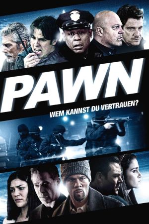 Pawn - Wem kannst du vertrauen? Online Anschauen