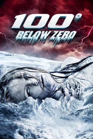 100° Below Zero Online Anschauen