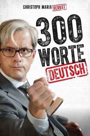 300 Worte Deutsch Online Anschauen