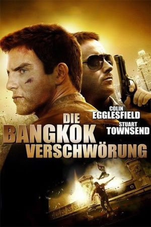 Die Bangkok Verschwörung Online Anschauen