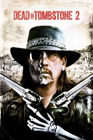 Dead in Tombstone 2 Online Anschauen