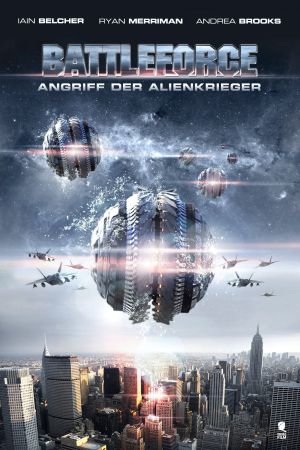 Battleforce - Angriff der Alienkrieger Online Anschauen