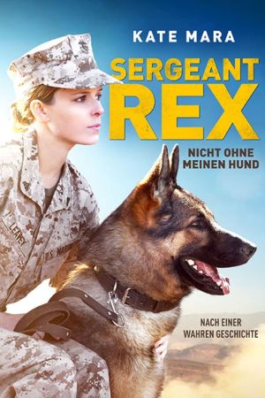 Sergeant Rex - Nicht ohne meinen Hund Online Anschauen