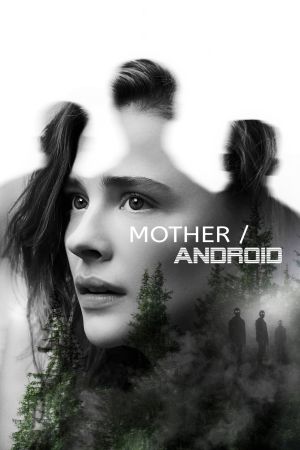 Mother/Android Online Anschauen