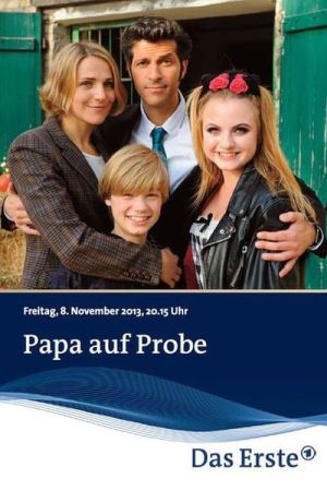 Papa auf Probe Online Anschauen