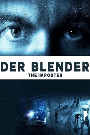 Der Blender - The Imposter Online Anschauen