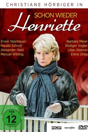 Schon wieder Henriette