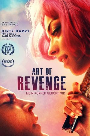 Art of Revenge - Mein Körper gehört mir Online Anschauen