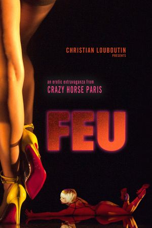 Feu: Crazy Horse Paris Online Anschauen