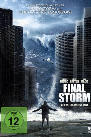 Final Storm - Der Untergang der Welt