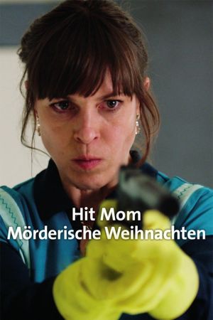 Hit Mom – Mörderische Weihnachten Online Anschauen