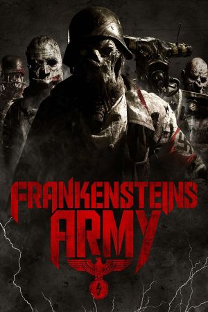 Frankenstein's Army Online Anschauen