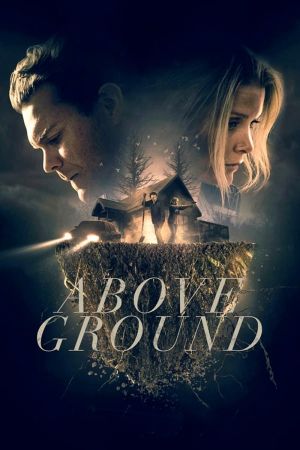 Above Ground Online Anschauen