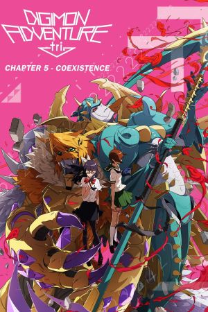 Digimon Adventure tri. Chapter 5: Coexistence Online Anschauen