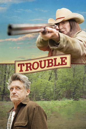 Trouble Online Anschauen