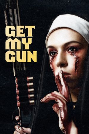 Get My Gun - Mein ist die Rache Online Anschauen