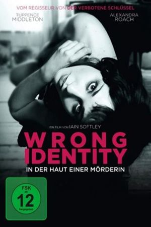 Wrong Identity - In der Haut einer Mörderin Online Anschauen